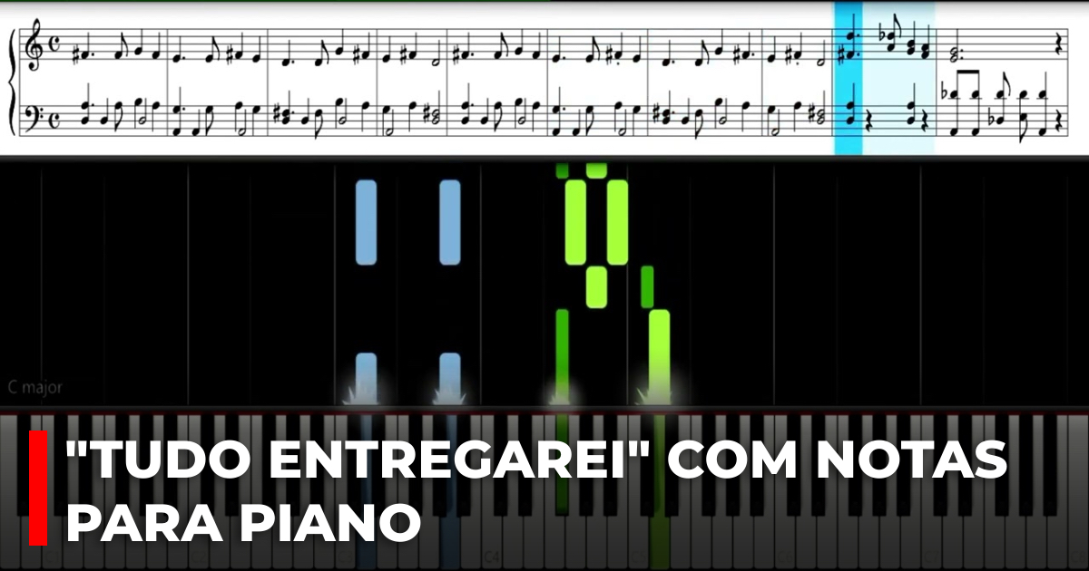 Tudo entregarei com notas para piano