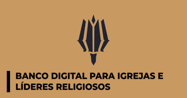 Banco digital para igrejas e líderes religiosos